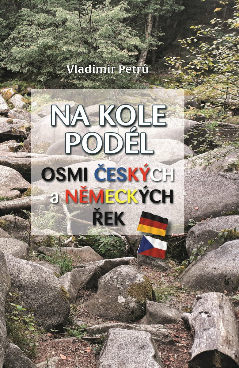 Na kole podél osmi českých a německých řek