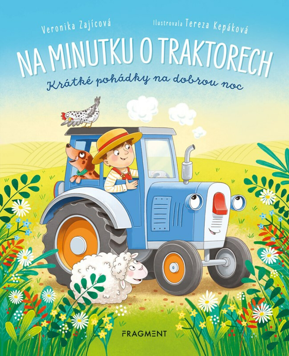 Na minutku o traktorech - Veronika Zajícová