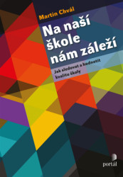 Na naší škole nám záleží (Jak sledovat a hodnotit kvalitu školy) - kniha z kategorie Speciální pedagogika