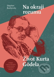 Na okraji rozumu (Život Kurta Gödela)