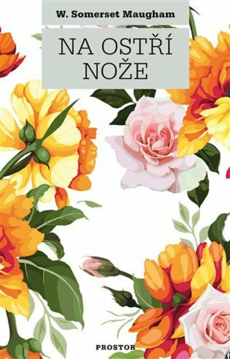 Na ostří nože - William Somerset  Maugham