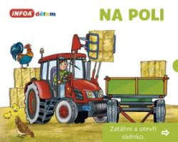 Na poli (Zatáhni a otevři okénko) - kniha z kategorie Pro děti