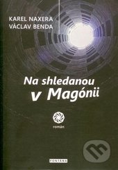 Na shledanou v Magónii