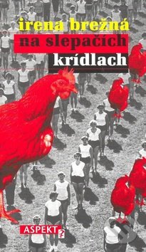 Na slepačích krídlach (2. vydanie)