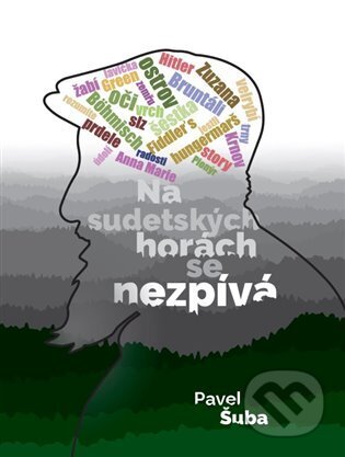 Na sudetských horách se nezpívá