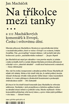 Na tříkolce mezi tanky,,,a 111 Macháčkových komentářů k Evropě, Česku i světovému dění