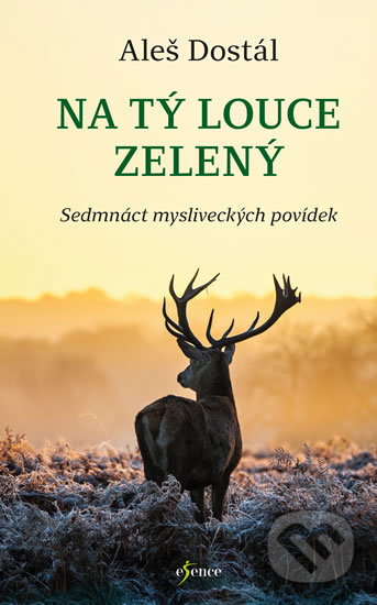 Na tý louce zelený