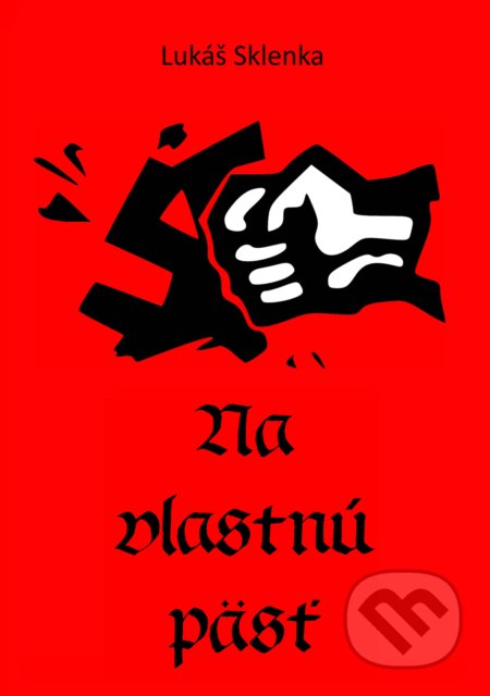 Na vlastnú päsť
