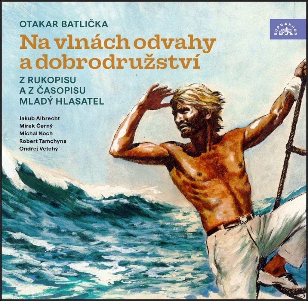 Na vlnách odvahy a dobrodružství