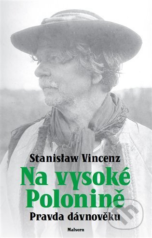 Na vysoké polonině: Pravda dávnověku
