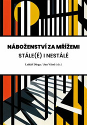 Náboženství za mřížemi (Stále(é) i nestálé) - kniha z kategorie Sociologie