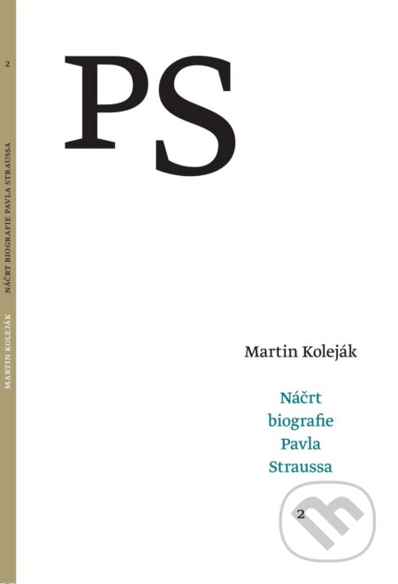 Náčrt biografie Pavla Straussa 2