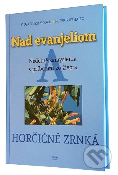Nad evanjeliom A (Horčičné zrnká)