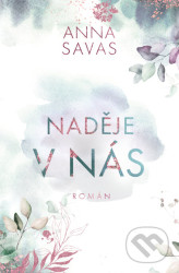 Naděje v nás