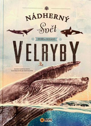 Nádherný svět moří a oceánů Velryby