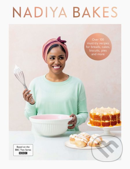 Nadiya Bakes
