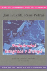 Nadnárodní integrace v Evropě (Příspěvek k aplikaci) - kniha z kategorie Sociologie
