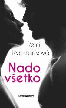 Nadovšetko - Remi Rychtaříková