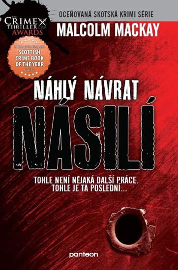 Nahly navrat nasili (Glasgowská trilogie 3.díl)