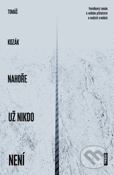 Nahoře už nikdo není