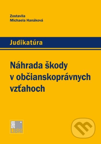 Náhrada škody v občianskoprávnych vzťahoch