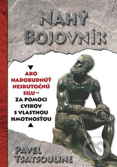 Nahý bojovník (Ako nadobudnúť neskutočnú silu
