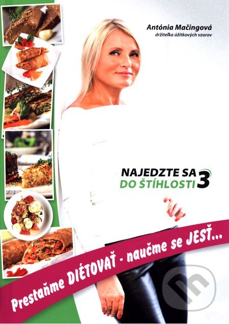Najedzte sa do štíhlosti 3 (Prestaňme DIÉTOVAŤ