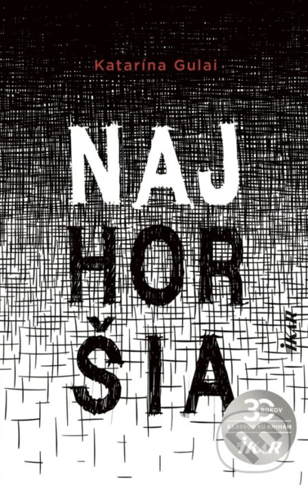 Najhoršia
