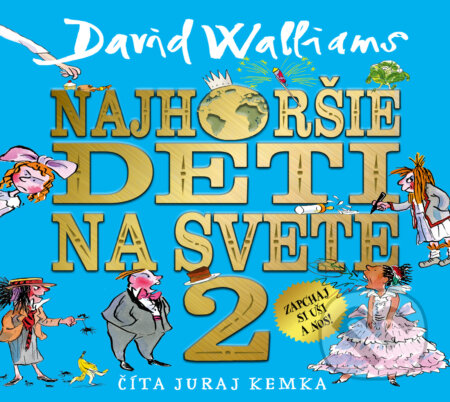 Najhoršie deti na svete 2