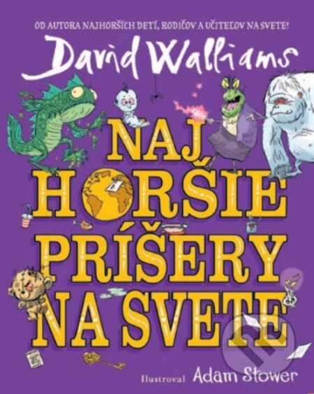 Najhoršie príšery na svete