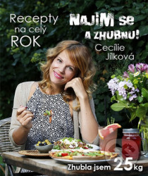 Najím se a zhubnu! (Recepty na celý rok)
