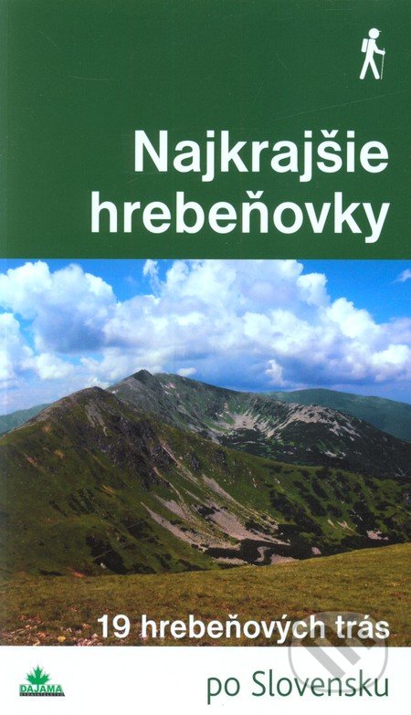 Najkrajšie hrebeňovky (19 hrebeňových trás)
