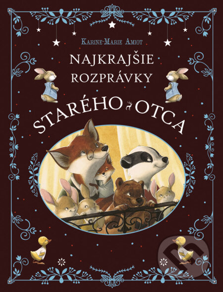 Najkrajšie rozprávky starého otca