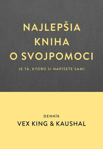 Najlepšia kniha o svojpomoci - Vex King