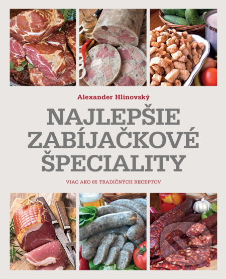 Najlepšie zabíjačkové špeciality