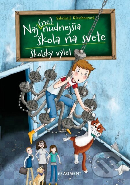 Naj(ne)nudnejšia škola na svete: Školský výlet