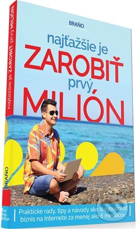 Najťažšie je zarobiť prvý milión (Slovensky)