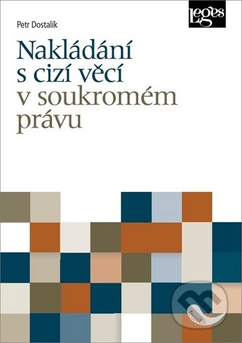 Nakládání s cizí věcí v soukromém právu