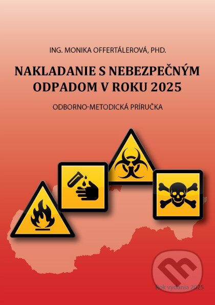 Nakladanie s nebezpečným odpadom v roku 2025