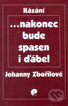 ... nakonec bude spasen i ďábel