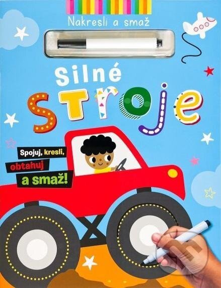 Nakresli a smaž: Silné stroje