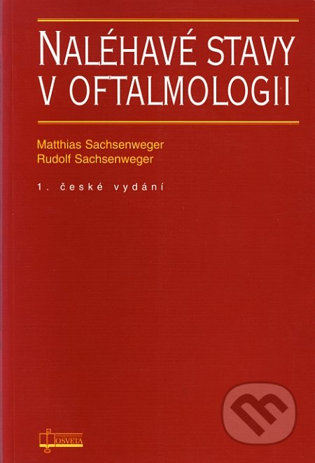 Naléhavé stavy v oftalmologii (1. české vydání)
