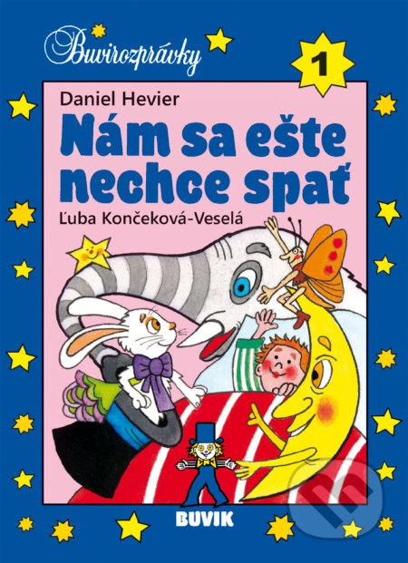 Nám sa ešte nechce spať