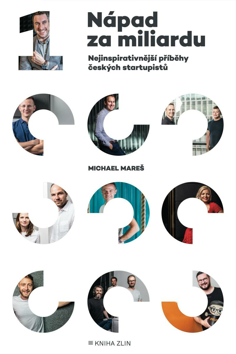 Nápad za miliardu (Nejinspirativnější příběhy českých startupistů) - kniha z kategorie Podnikání