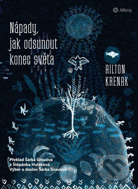 Nápady, jak odsunout konec světa