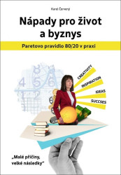 Nápady pro život a byznys (Paretovo pravidlo 80/20 v praxi) - kniha z kategorie Odborné a naučné
