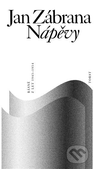 Nápěvy (Básně z let 1945-1954)