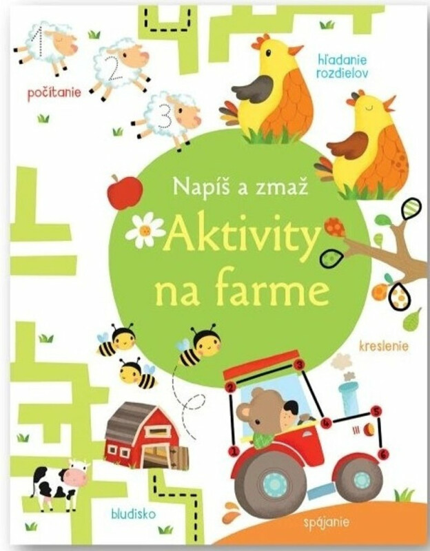Napíš a zmaž Aktivity na farme - Kirsteen Robson, ?aria Neradova