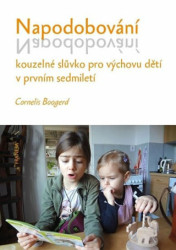 Napodobování kouzelné slůvko pro výchovu dětí v prvním sedmiletí - kniha z kategorie Pedagogika
