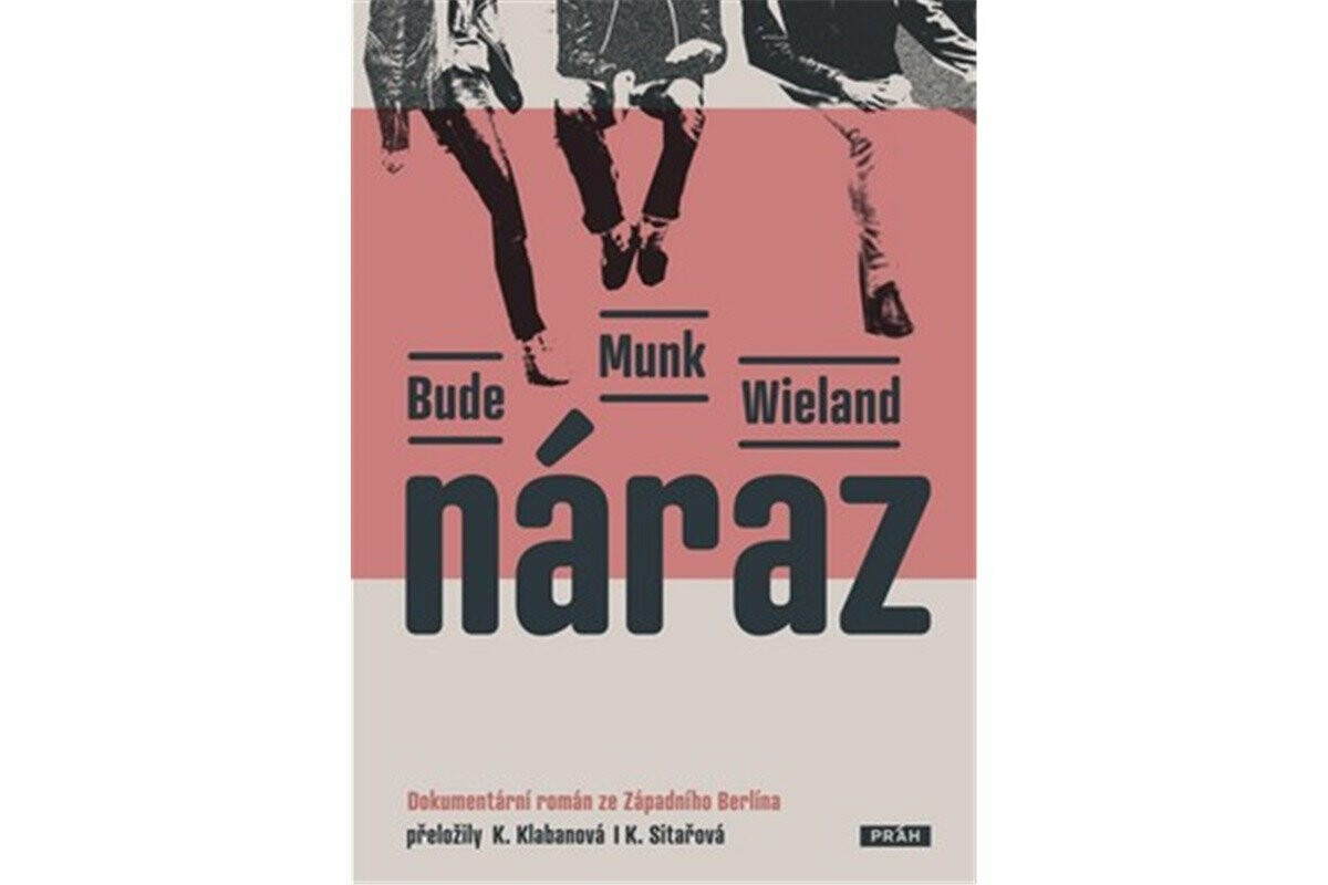 Náraz - Heinz Bude, Bettina Munková, Karin Wielandová